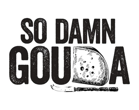 Image for Exploring Cheeses with So Damn Gouda